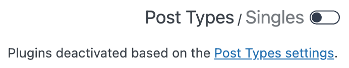 FDP Singles | Plugins deactivated based on the Post Types settings